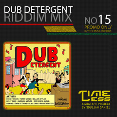 Riddim Mix 15 - Dub Detergent