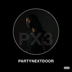 PARTYNEXTDOOR - Only U (Remix) ft Popcaan