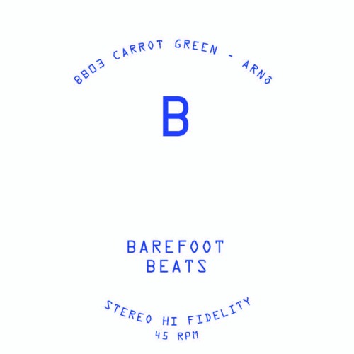 Barefoot Beats 03 Side B - Arnô - Carrot Green [Sinippet]