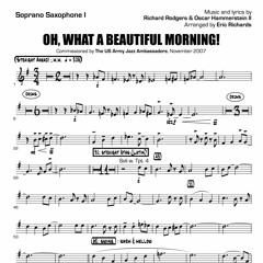 OH, WHAT A BEAUTIFUL MORNING! (comp. Rodgers & Hammerstein/arr. Eric Richards)