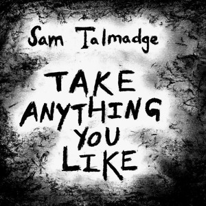 Sam Talmadge - Two Pilgrims In The Summer