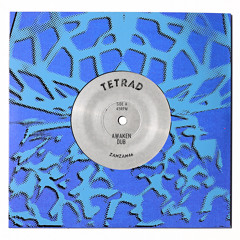 Tetrad "Awaken Dub" b/w "Turn 1" ZamZam 46 vinyl blend rip