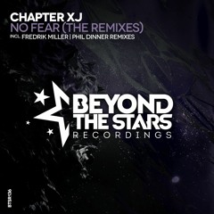 Chapter XJ - No Fear (Phil Dinner Remix) [OUT NOW]