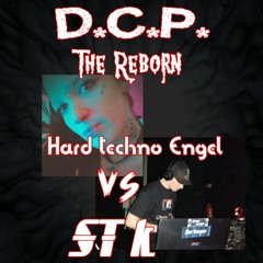 Hardtechno Engel vs St K- + 180BPM Special for DCP