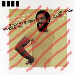 Roy Ayers Ubiquity - Everybody Loves the Sunshine (soldstyle remix)