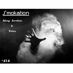 Smokation ft. Trixx