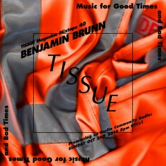 Mixtape 40 by BENJAMIN BRUNN