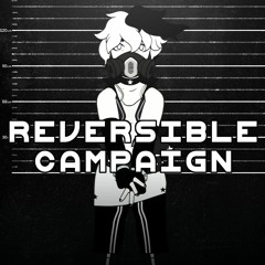 【ORIGINAL PV】Reversible Campaign feat. V4Flower【THANKS FOR 1,000 SUBS】