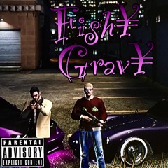 Fishy Gravy (Prod. Nish)