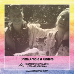 Cesarhof 2016 Podcast Series 009 - Britta Arnold & Unders