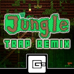 Terraria - Jungle [CG5 Remix]