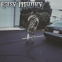 Easy Money (Prod. MixedbyRey, Beatsinmybackpack)
