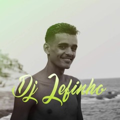 MEGA MTG DO VIDIGAL 2016 (DJ JEFINHO)
