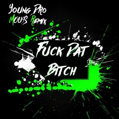 Young Dro - F.D.B (MOU5S Remix)<FREE DL>