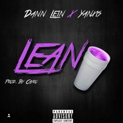 Lean PR & venezuela Yanxis Ft DannLein Prod by Cayro