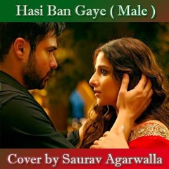 Hasi Ban Gaye
