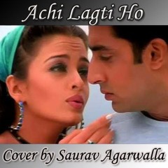 Achi Lagti Ho