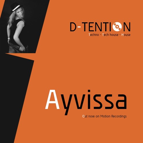 Ayvissa (HOUSE TOP100 ON TRAXSOURCE)