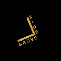 Living on the south$ide - Ilovemakonnen(GroveSide Work Rework)