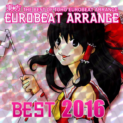 東方eurobeat Arrage Best16 Xfd By Masahiro Sugawara