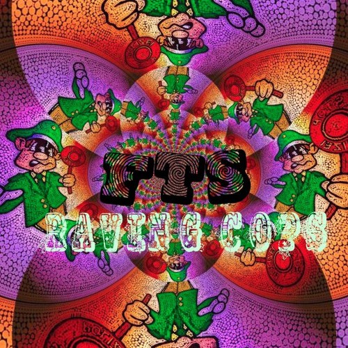 DoKteK, Hudi & Br0tanik[FTS] - Raving Cops