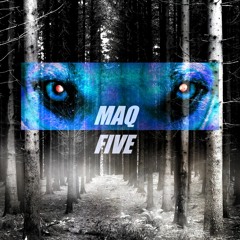 Maq Five