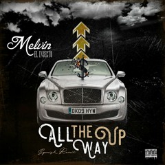 L Insecto - ALL THE WAY UP (SPANISH REMIX)