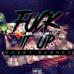 LIL SPLASH - FUCK IT UP