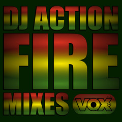 Fire Mix 1 - DJ Action Vox Fm Costa Rica