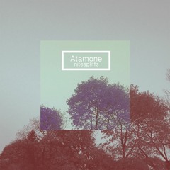 Atamone - TimeAfterTime