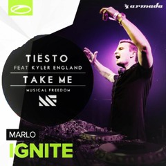 MaRLo Vs. Tiesto Ft. Kylie England - Take Ignite (KIMIEE  X SAII re-mashup)