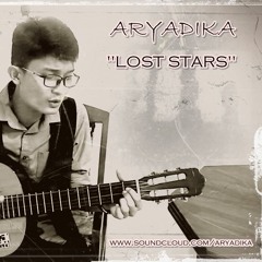 Lost Stars (Cover by Aryadika)