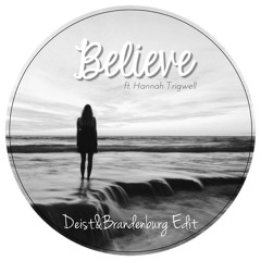 Cher - Believe (Deist & Brandenburg Edit) ft. Hannah Trigwell