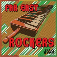 Rockers FAR EAST in the DUB REALMS sample