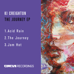 Ki Creighton - The Journey (Original Mix)