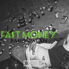 FA$T MONEY ft. Palais (Prod. WIZZU)