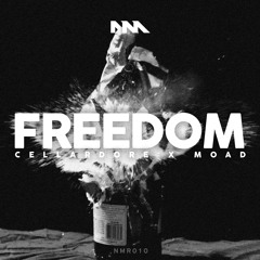 Cellardore X MOAD - Freedom (moad Remix) *FREE DL*