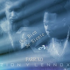 Zion & Lennox Feat Farruko - Que Bien Se Siente (A†lan6 Remix)