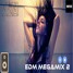 EDM Megamix 2  BY DJ INSPIRE
