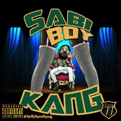 HollyHood Kang "Sabi Boy" (Prod. By Topage)