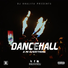Dancehall Mix October 2016 - Vybz Kartel, Popcaan & more - Dancehall a Mi Everything Mix(Dj Khalifa)