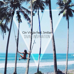 Gin Vinyla feat. Smiller - Divine inspiration (Original Mix)
