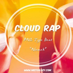#SOLD Namek - PNL Type Beat - Cloud Rap Instrumental