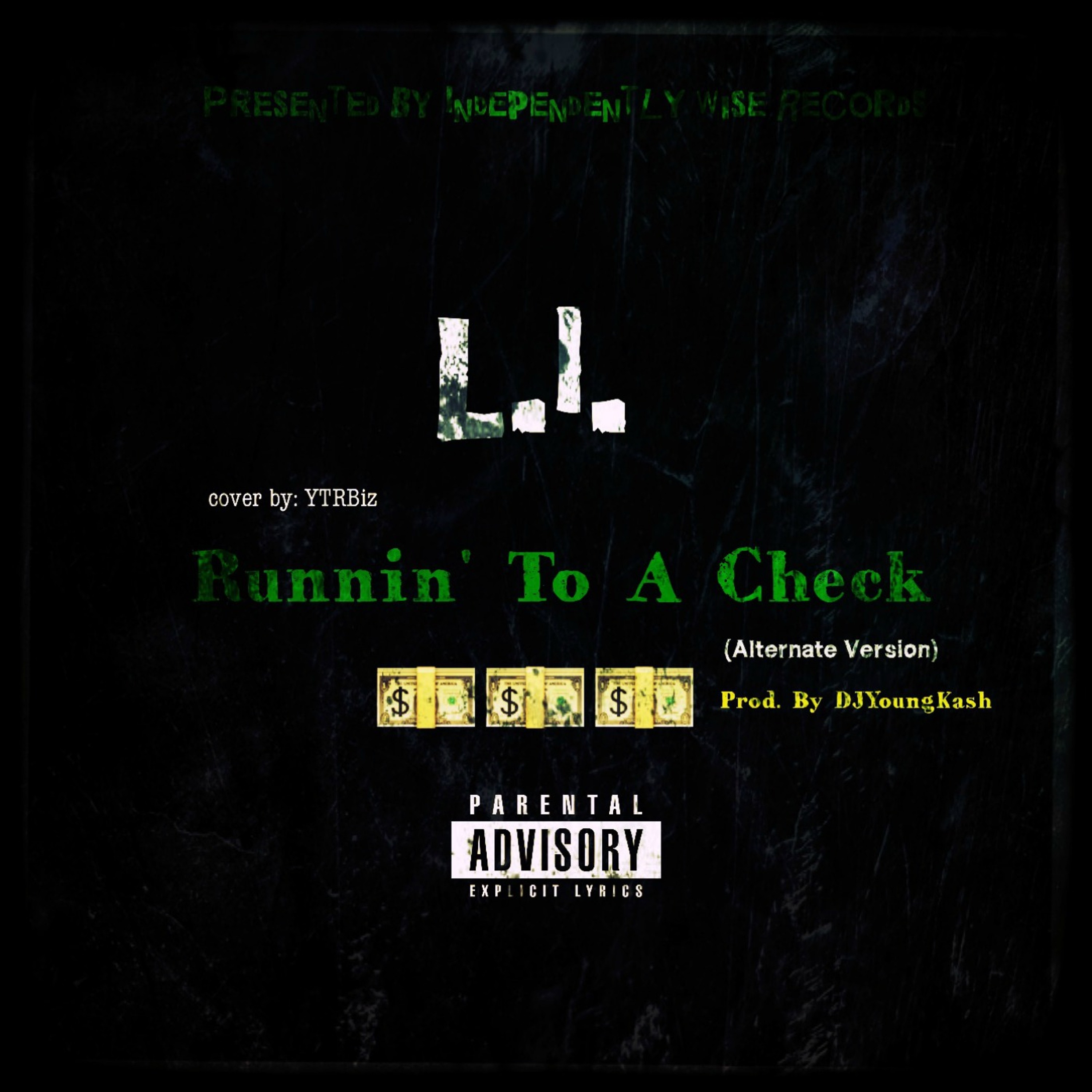 Runnin' To A Check (Alternate Version) [Prod. By DJYoungKash] episode artwork