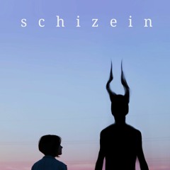 SCHIZEIN Theme Song