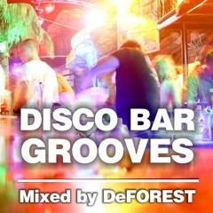DeFOREST - Bar Grooves Vol. 1