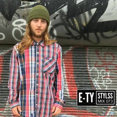 STYLSS Mix 073: E-TY