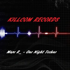 01 One Night Techno (Original Mix)