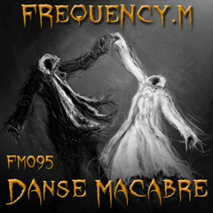 Danse Macabre (fm095)