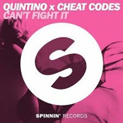 Quintino x Cheat Codes-Can't Fight It(T-D-H Remix Definitive version)